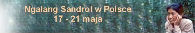 Ngałang Sangdrol w Polsce