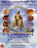Maitreya Loving Kindness Tour